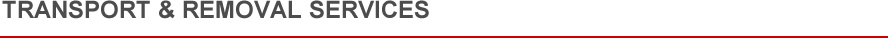 Transport and Removal Services